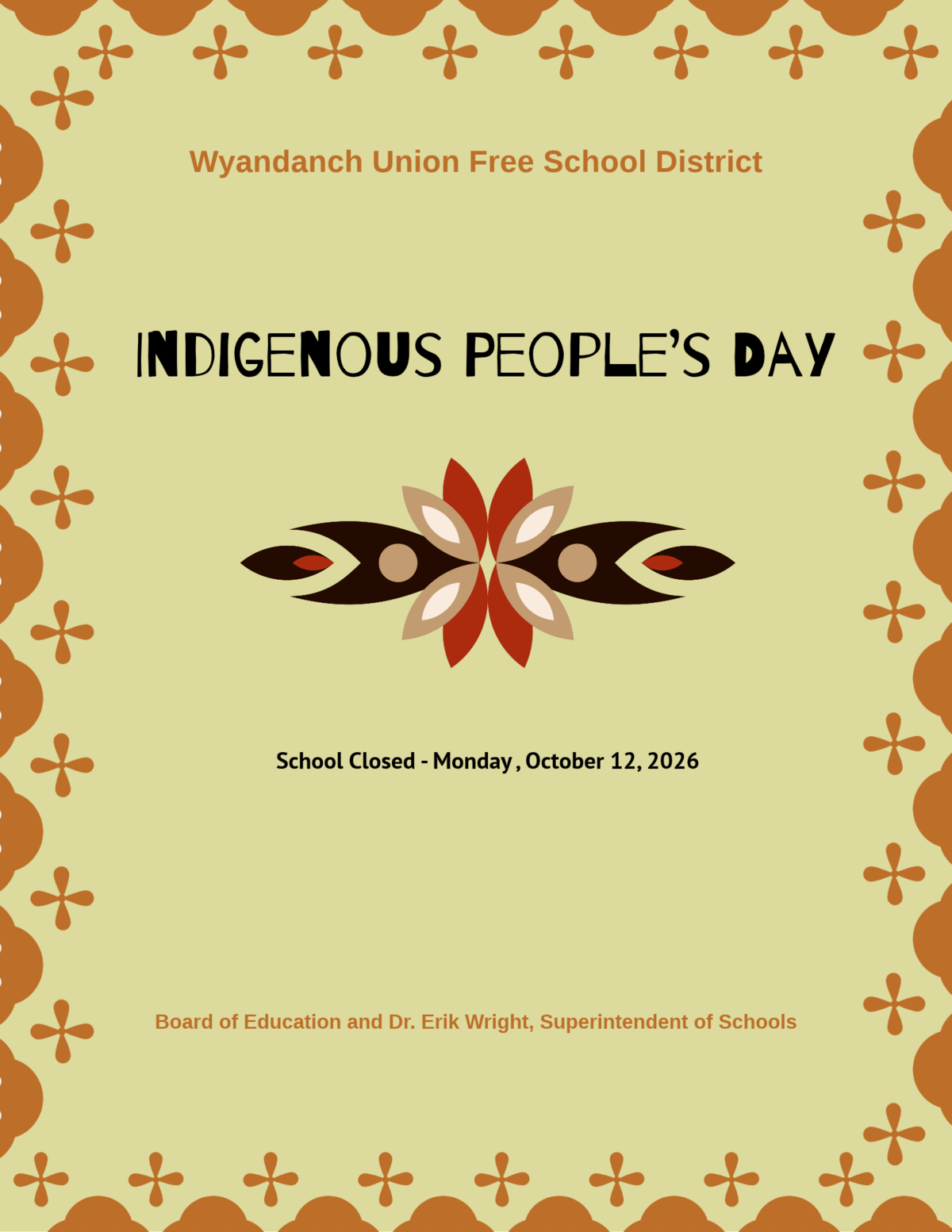 Indigenous People's Day - October 12, 2026 - School Closed