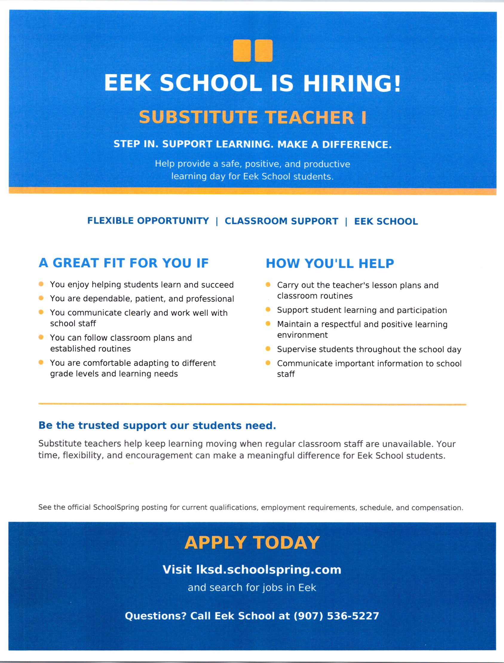 Do You Want to Join the Eek School Family as a Substitute Teacher! Apply Now!!!
