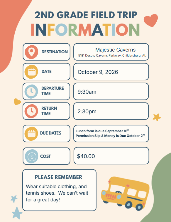 A colorful informational flyer for a 2nd-grade field trip to Majestic Caverns, including destination, date, time, and cost details.