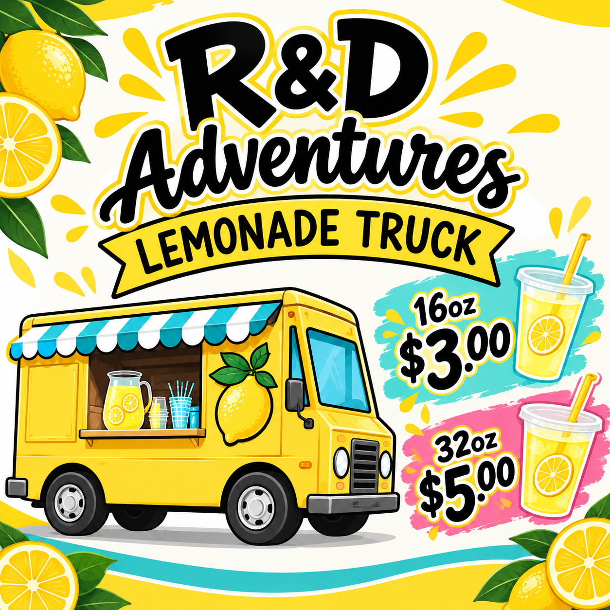 A cheerful illustrated advertisement for the R&D Adventures Lemonade Truck featuring a yellow food truck and fresh lemons.