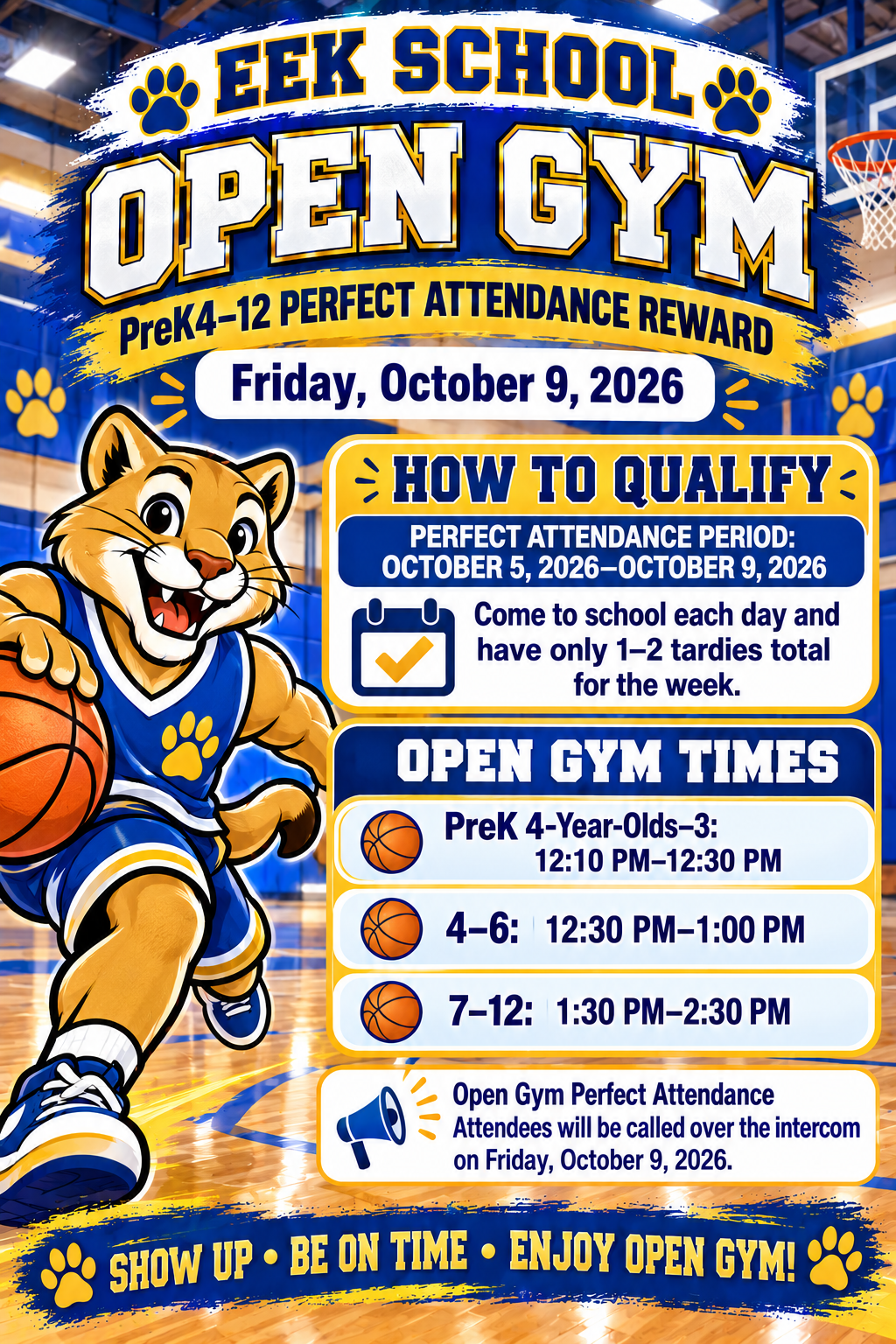 Perfect Attendance Open Gym Week of October 5, 2026