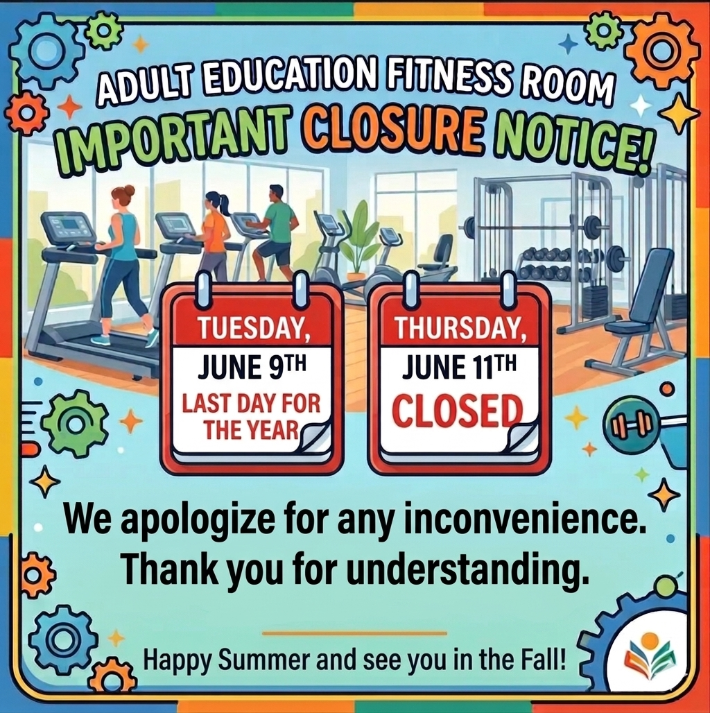 Adult Ed Fitness Room Closure Dates