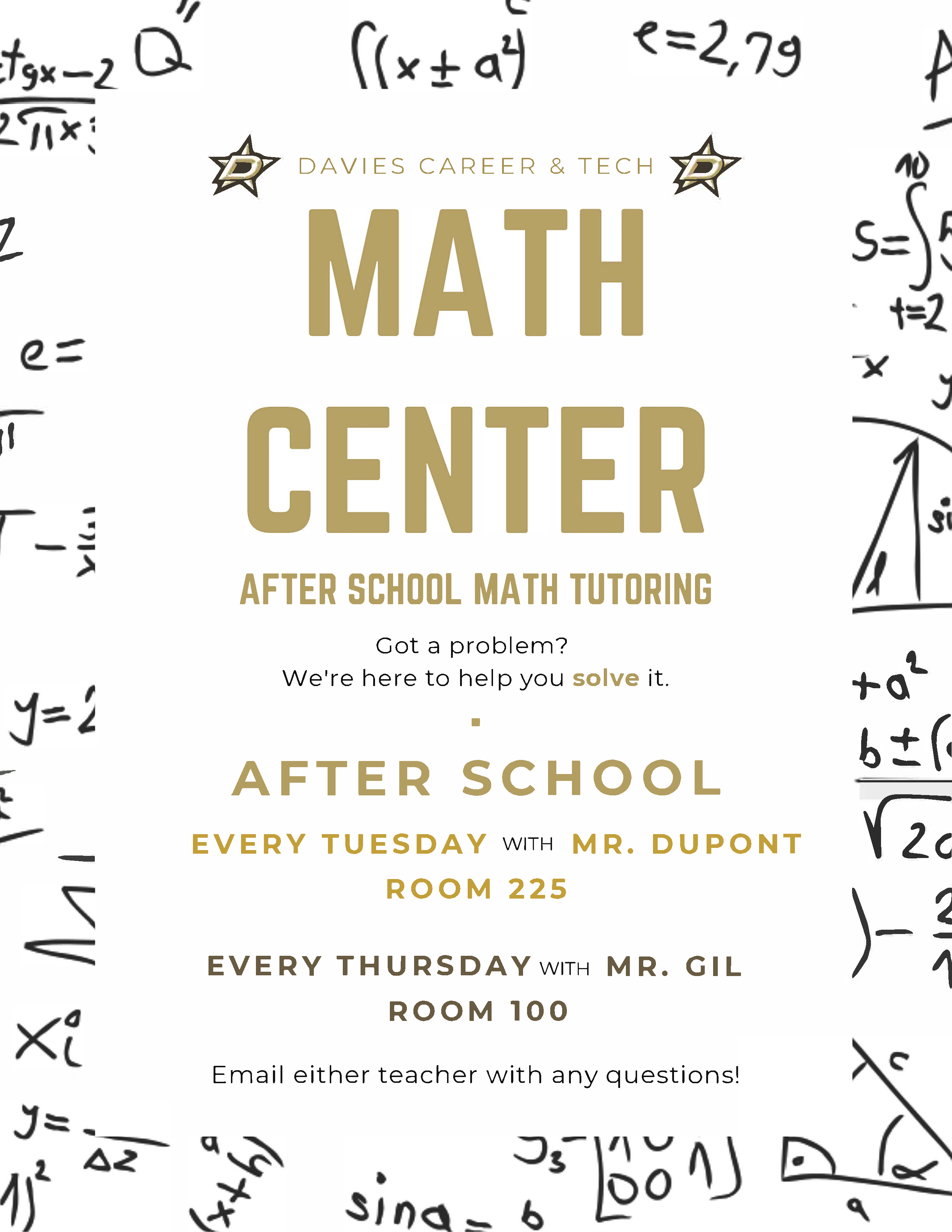 A poster for Davies Career & Tech Math Center, advertising after-school math tutoring with teachers Mr. Dupont and Mr. Gil.