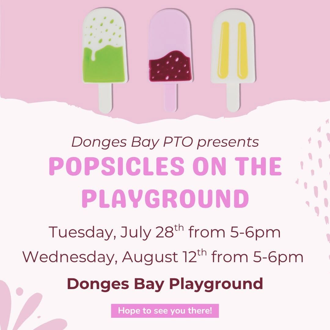 We'll See You Wednesday for Popsicles on the Playground! 