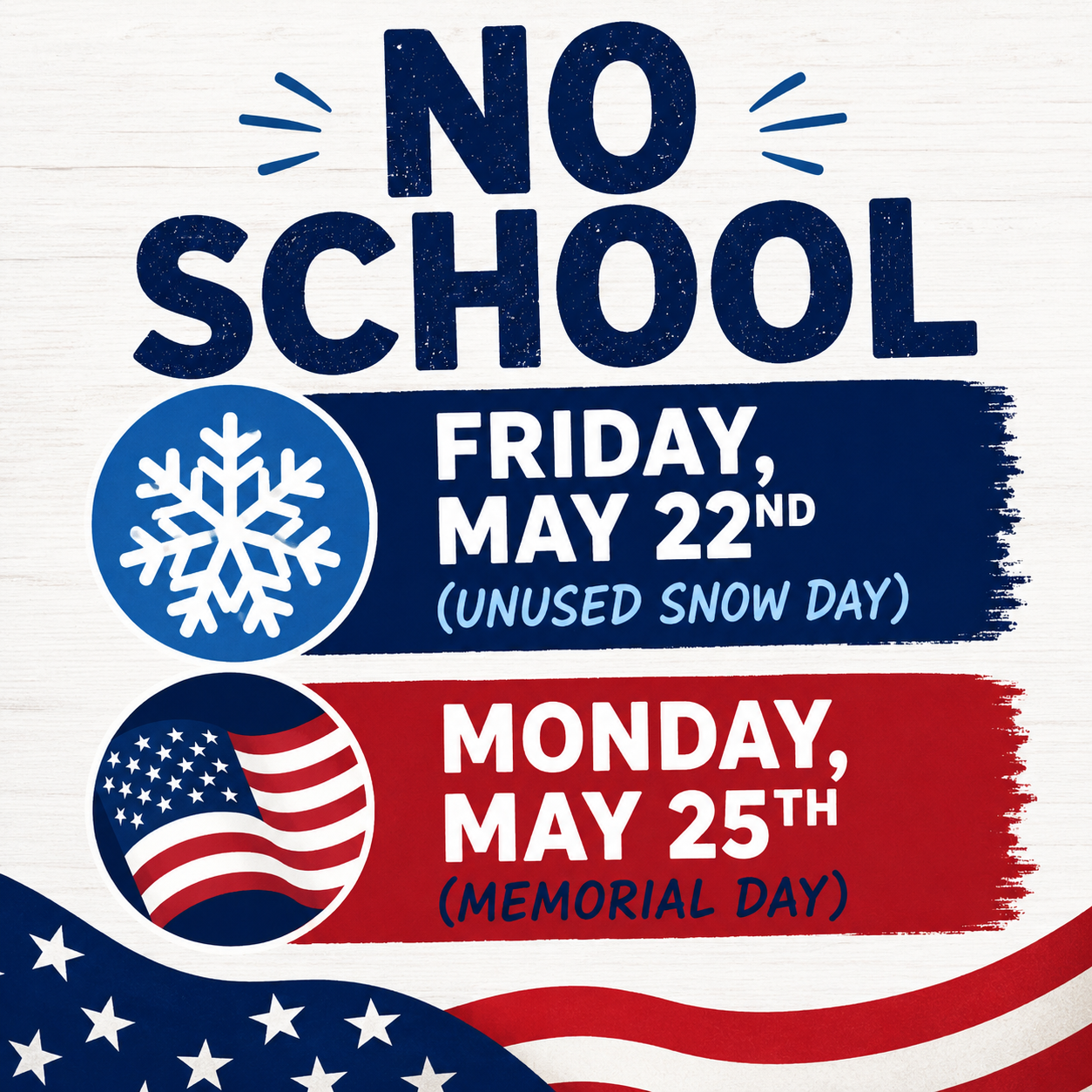 No School Friday and Monday