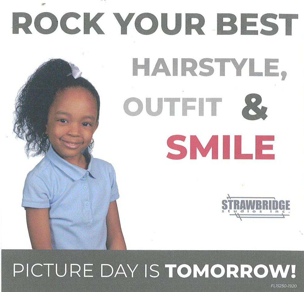 PICTURE DAY IS TOMORROW, SEPTEMBER 15TH