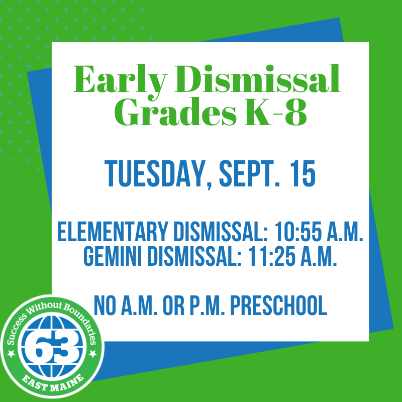 Early Dismissal on Sept. 15