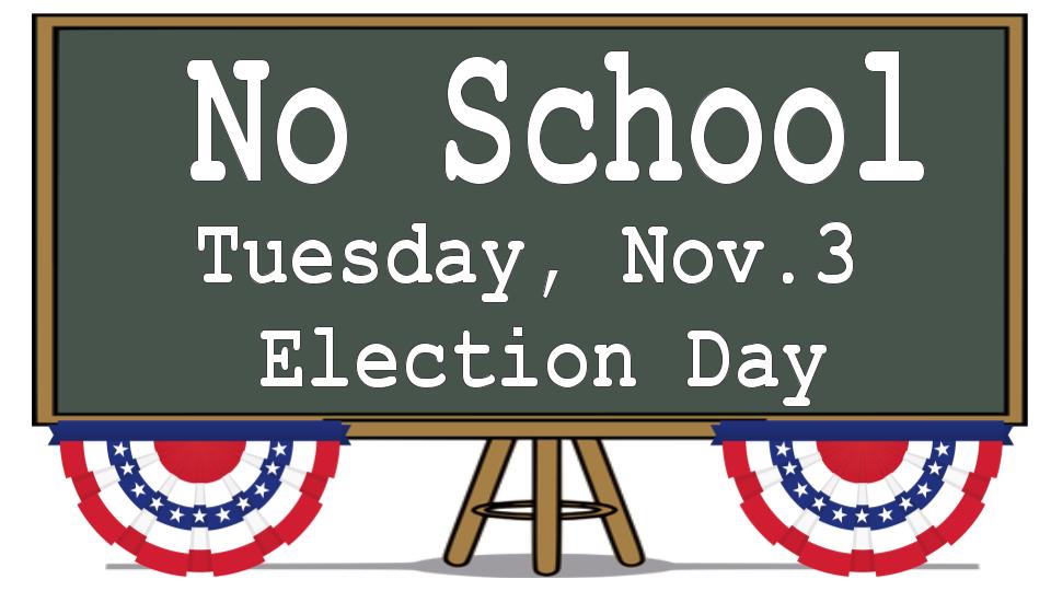 No School - Election Day
