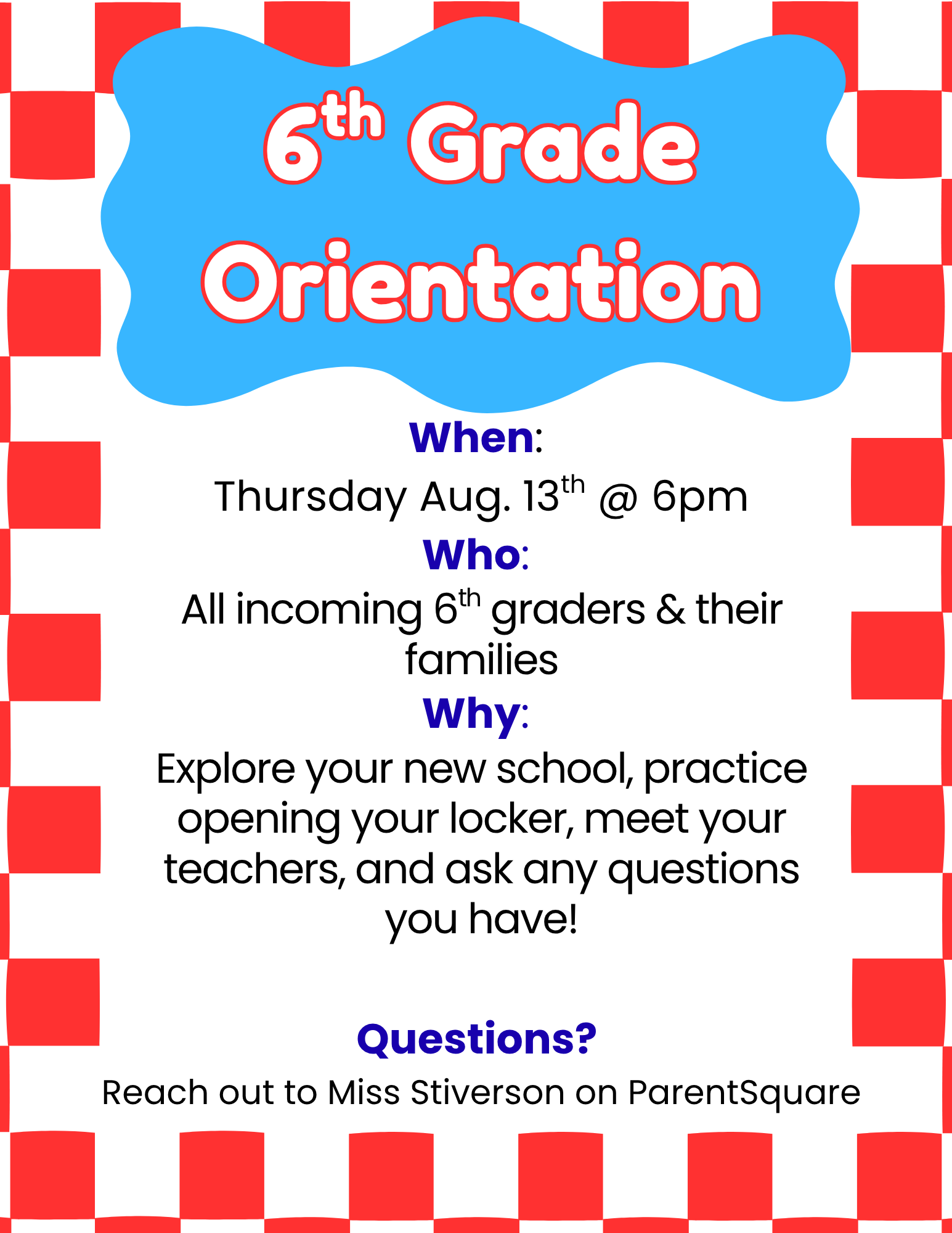 6th Grade Orientation - August 13th!