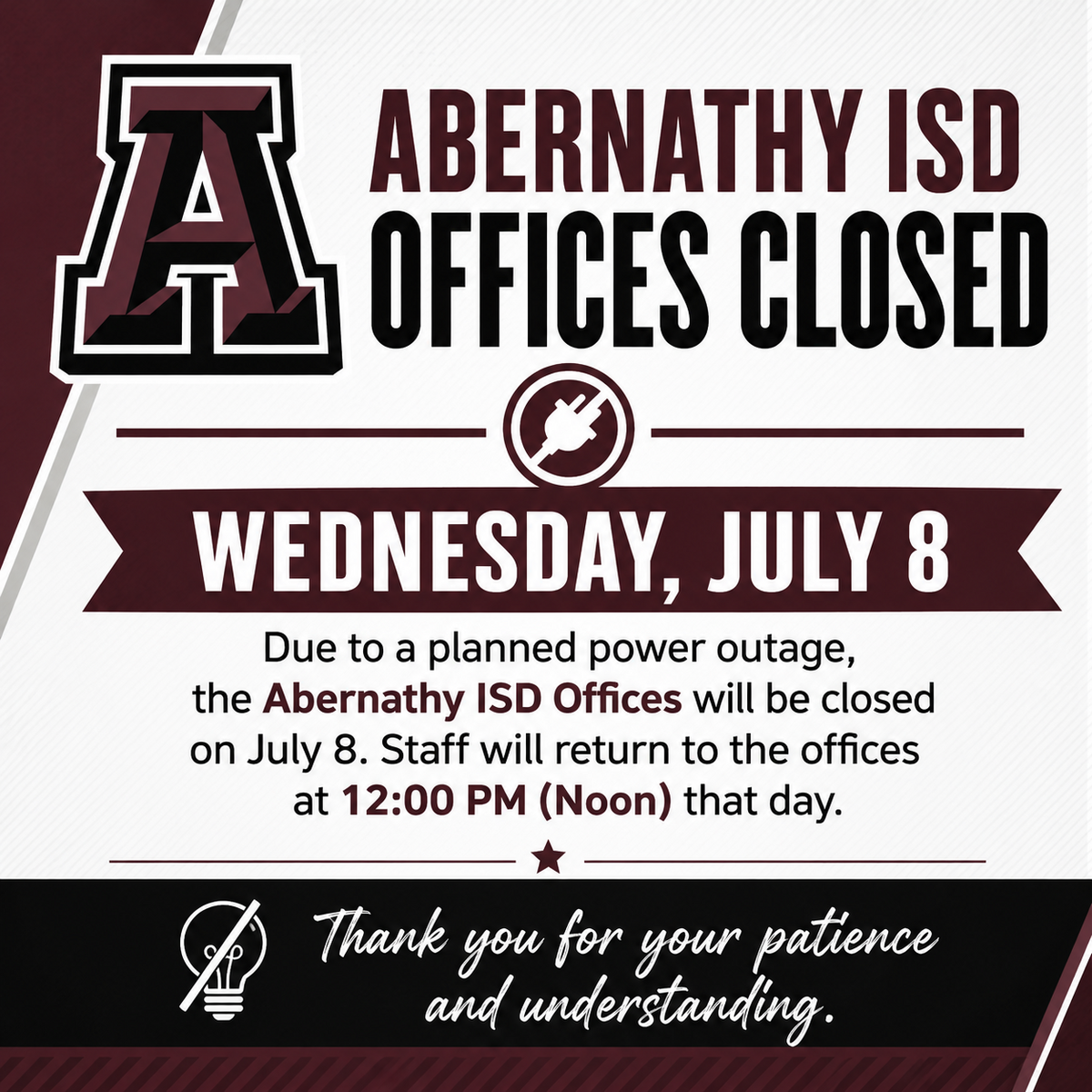 Abernathy ISD Office Closed Morning of July 8, 2026