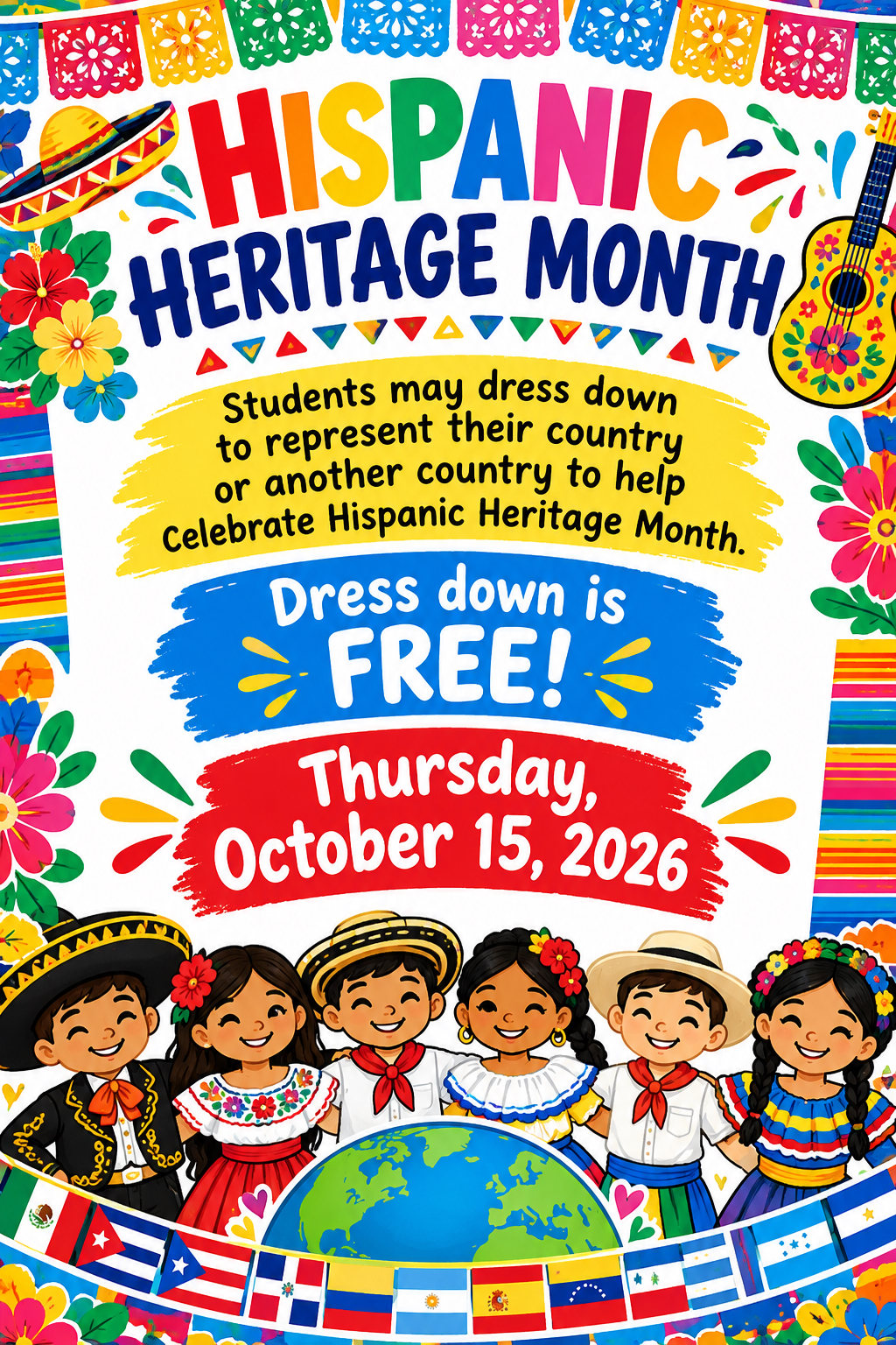 Hispanic Hertiage Dress Down Day 