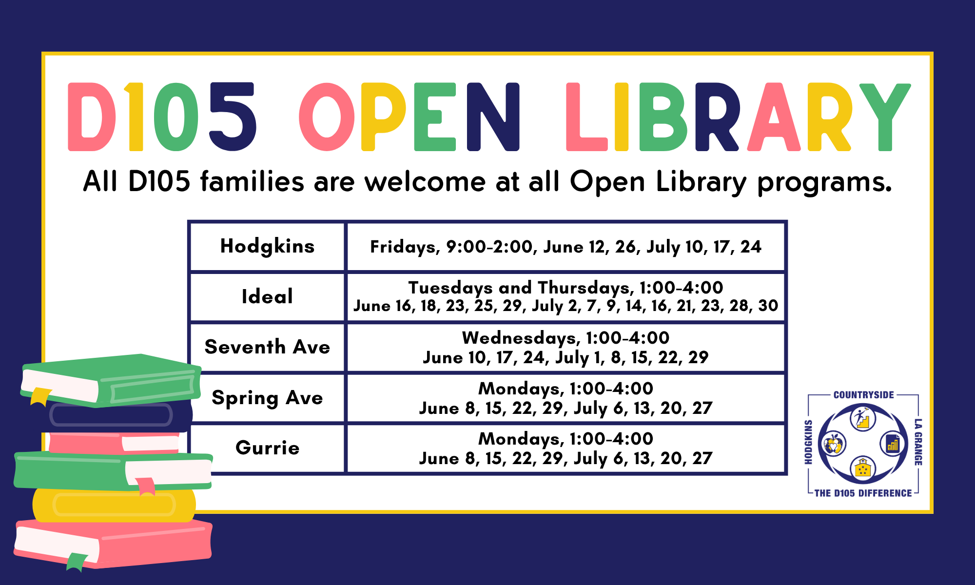 D105 Summer Open Library!