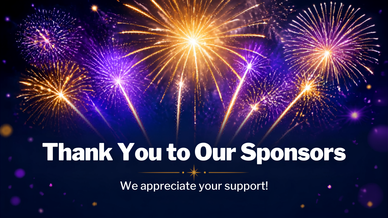 THANK YOU to our Firework Sponsors - August 21st Tiger Stadium Reopening!