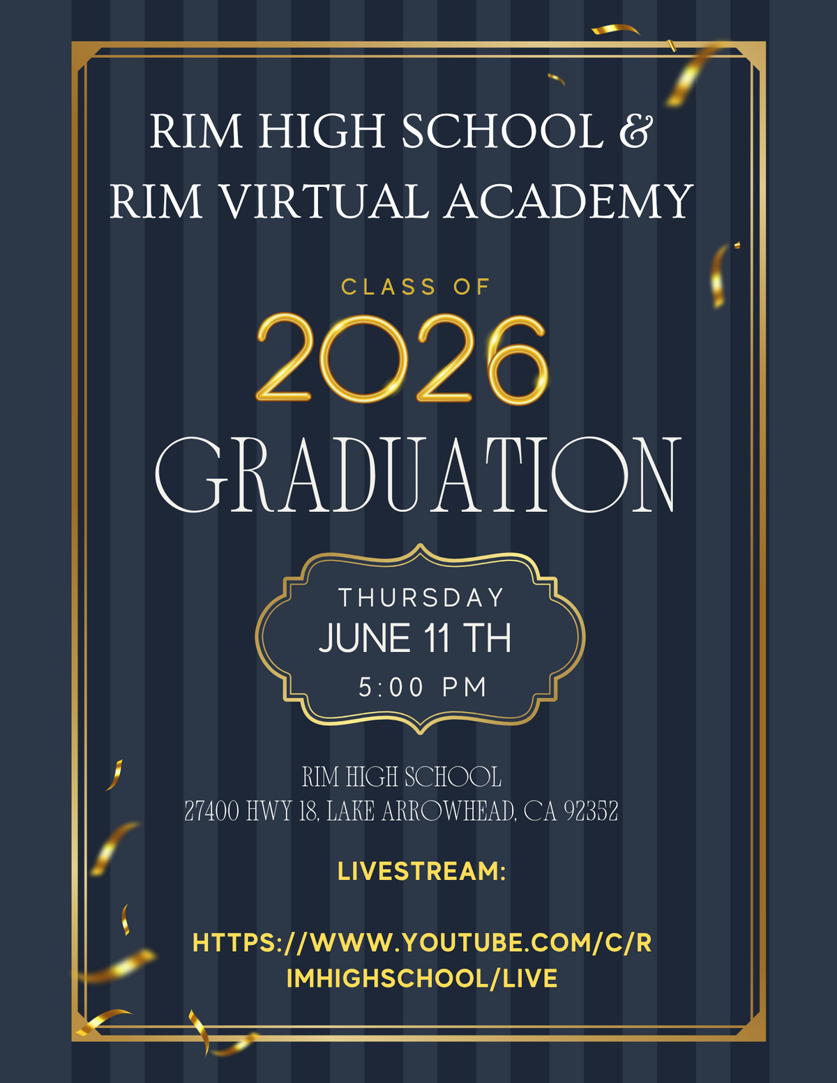 THURSDAY, JUNE 11TH, 2026:  RIM HIGH SCHOOL & RIM VIRTUAL ACADEMY GRADUATION