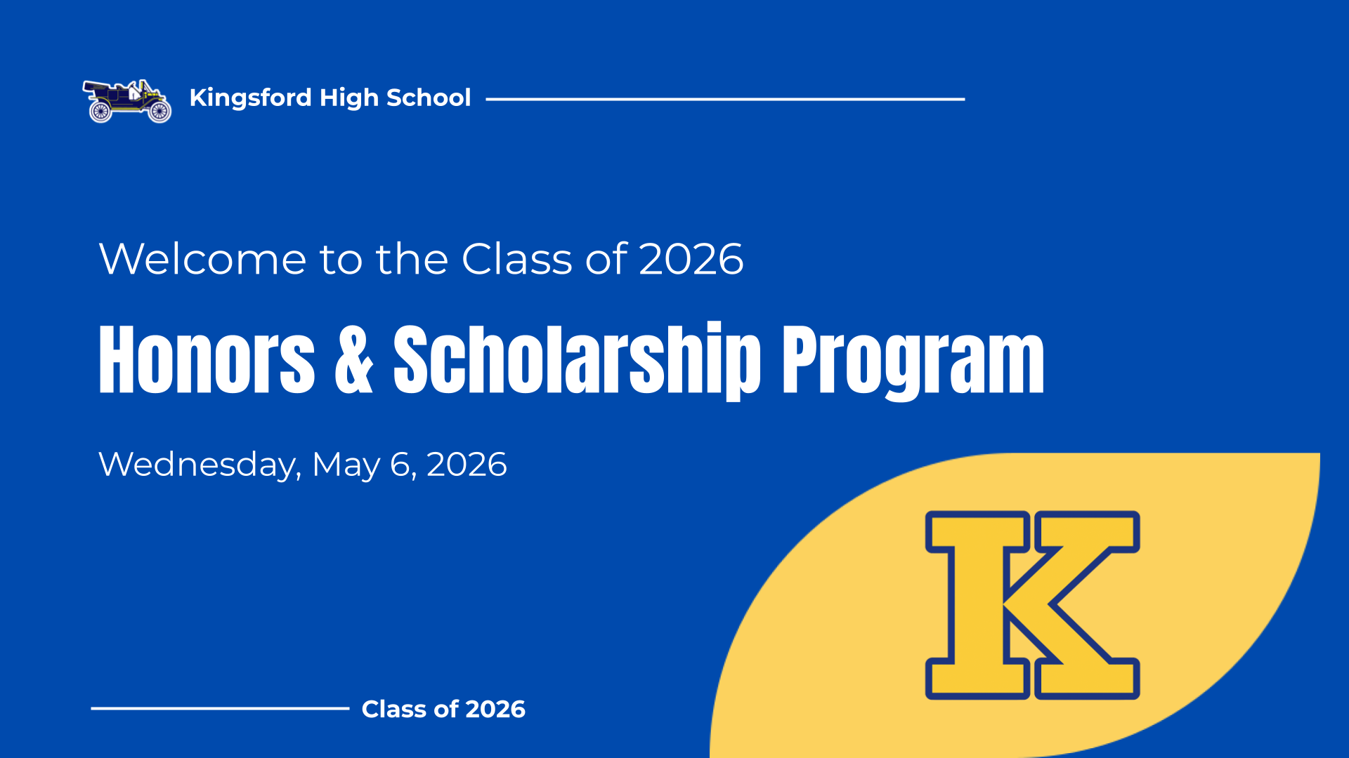 Class of 2026 Honors & Scholarship Program