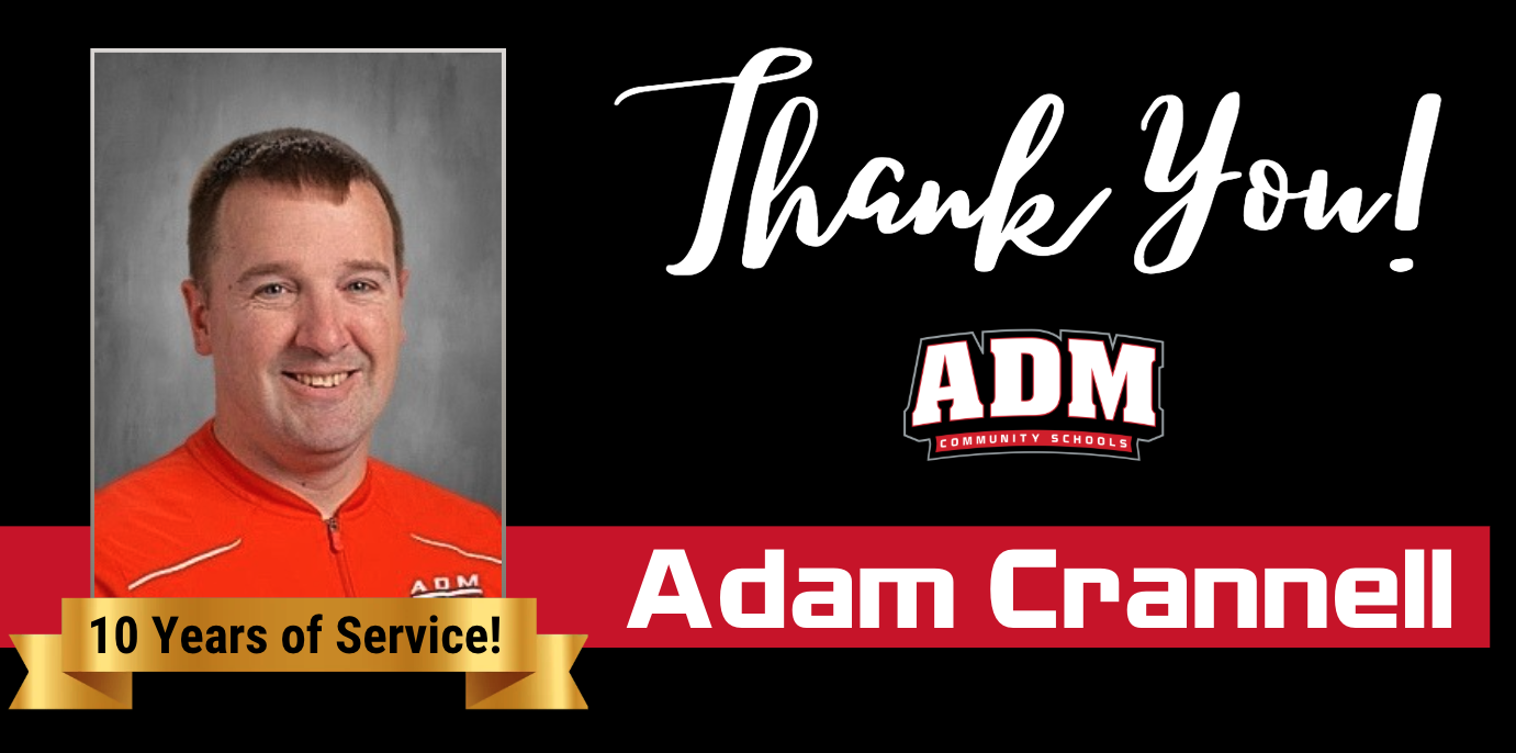 Adam Crannell ~ 10 Years of Service!