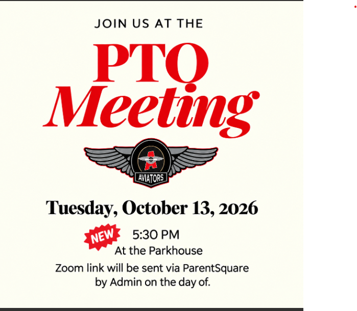 PTO General Meeting October 13, 2026 at 5:30 PM
