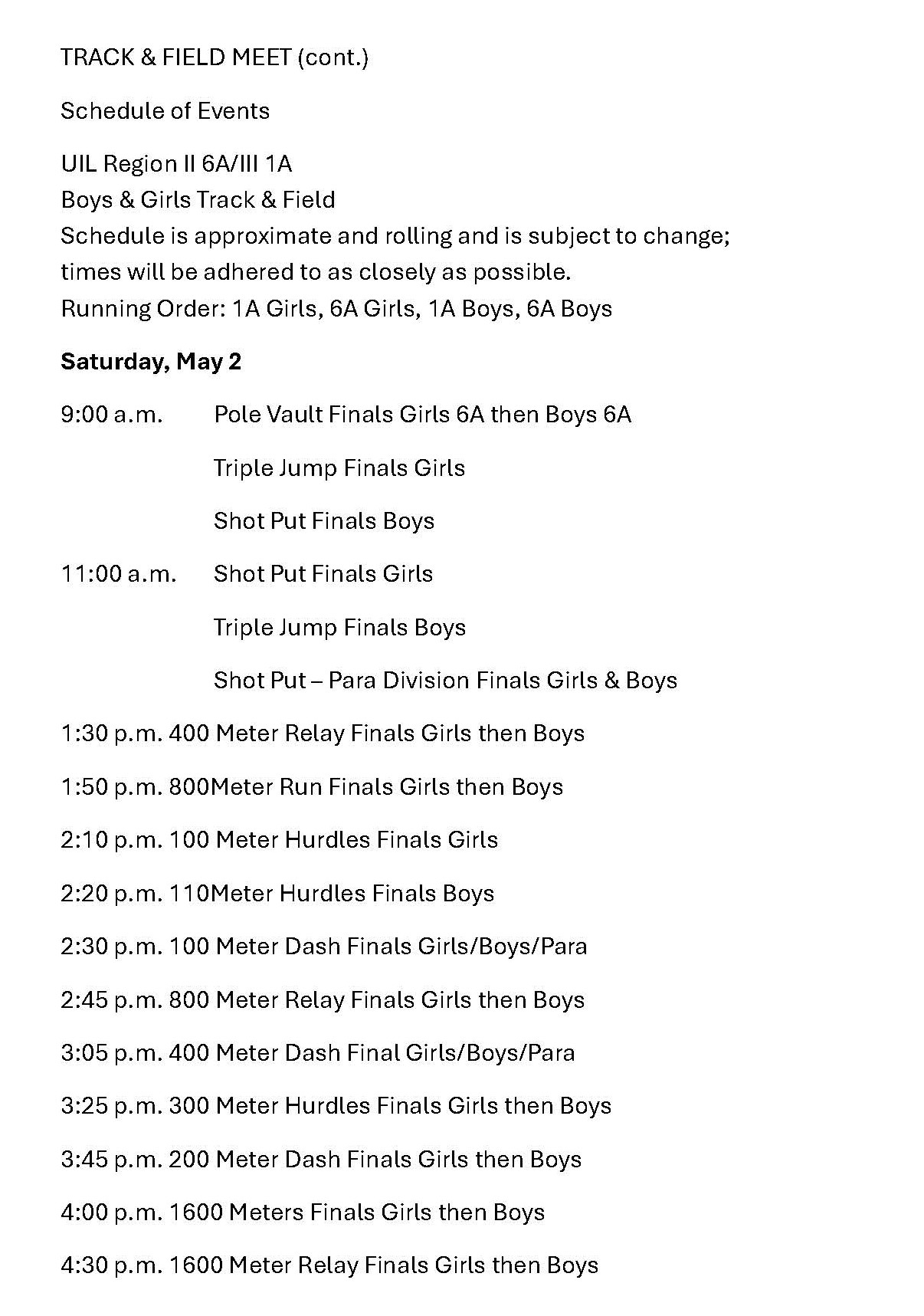 Schedule for UIL Region II 6A/III 1A Boys & Girls Track & Field on Saturday, May 2.