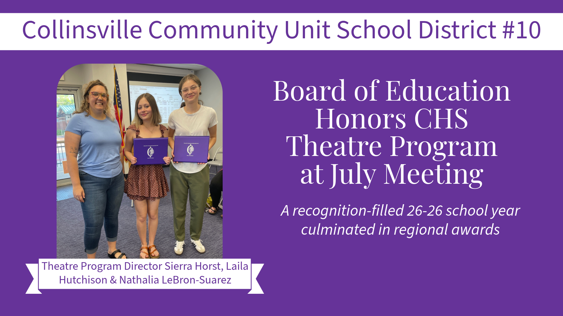 CHS Drama Program Honored by Board of Education at July Meeting