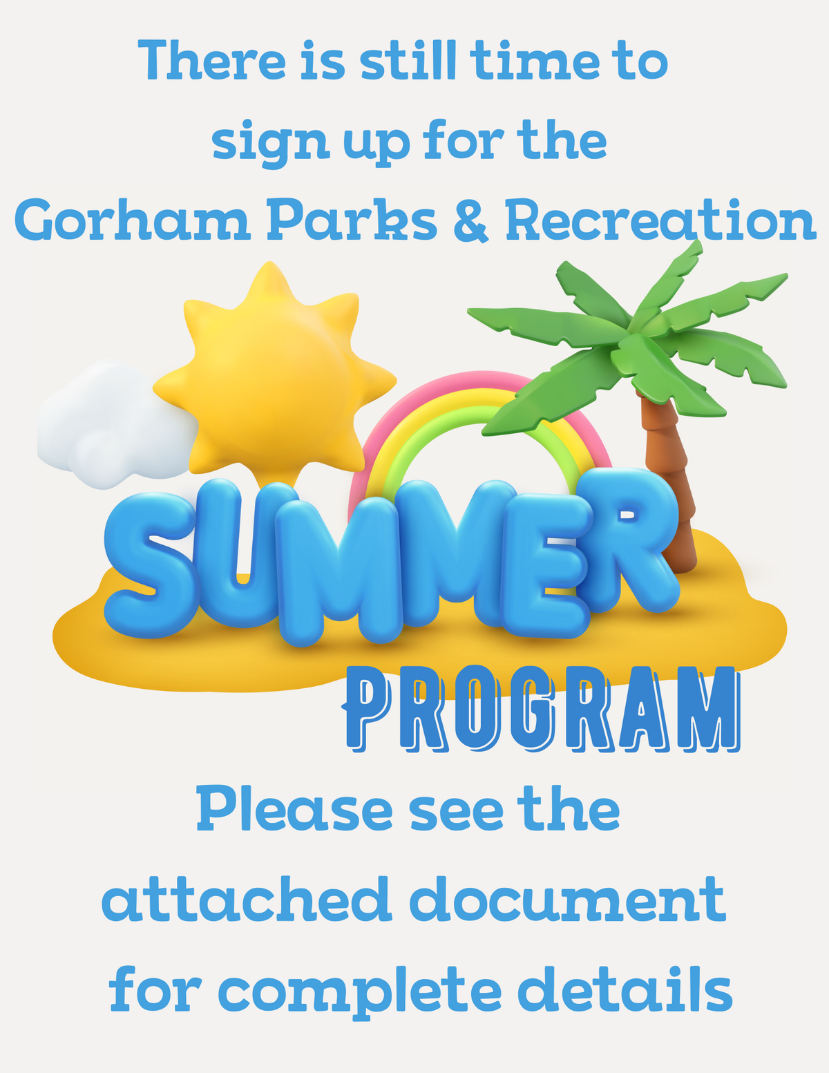 Summer Program Enrollment date extended