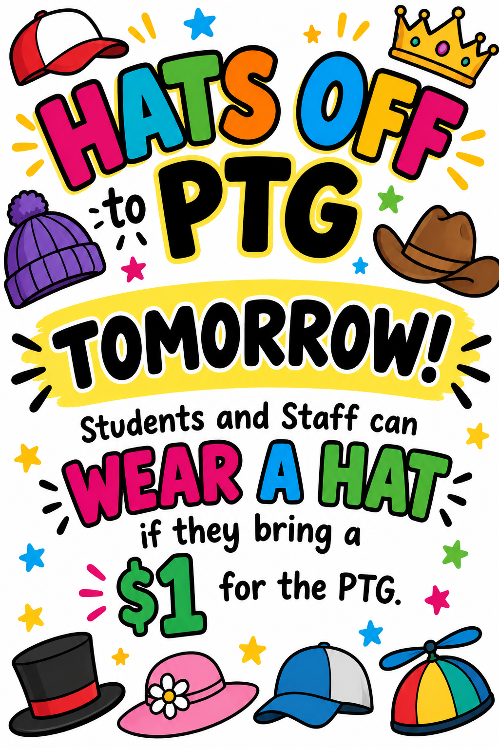 Hats off to PTG (Wear a Hat to School Tomorrow for $1)