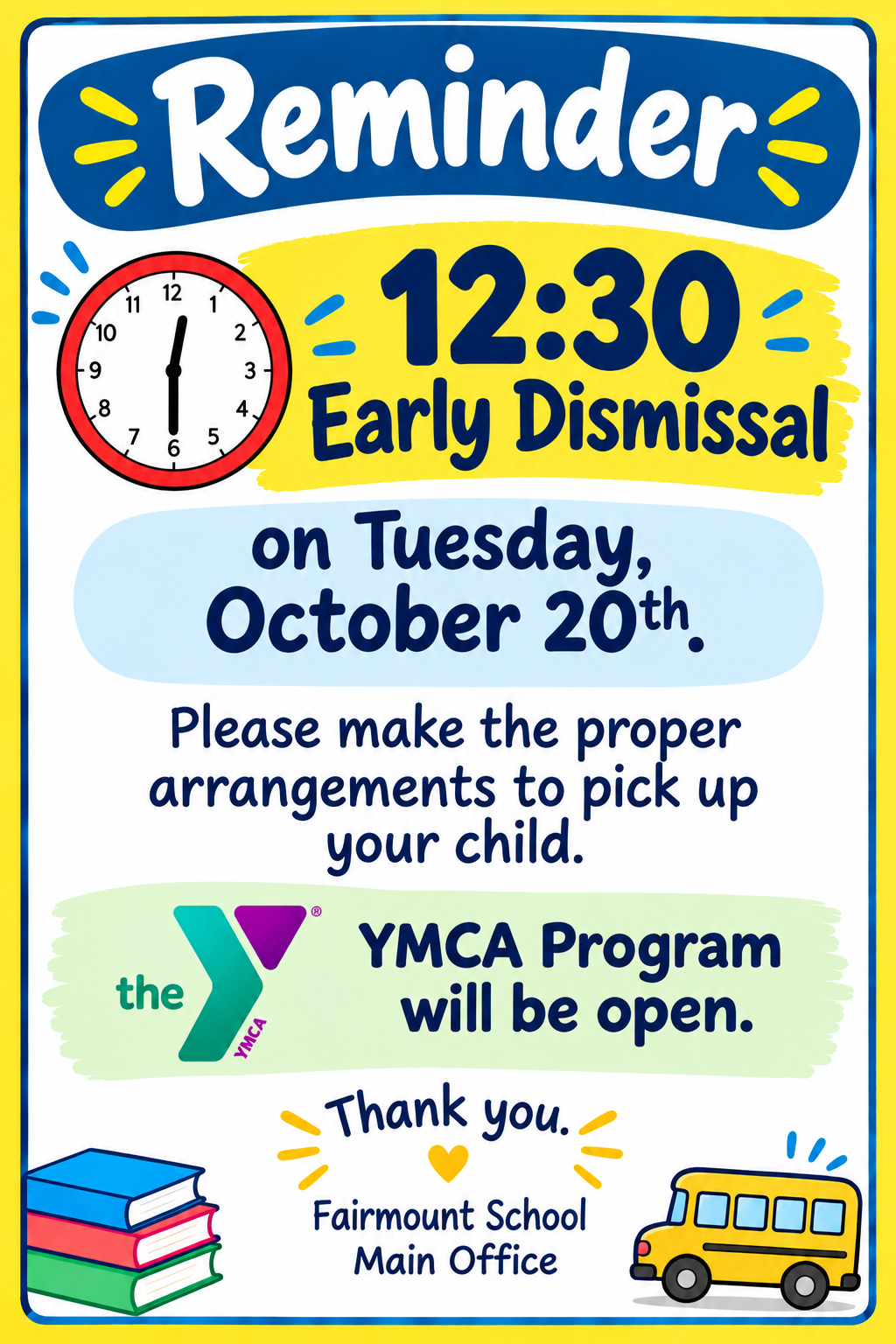 12:30 Early Dismissal