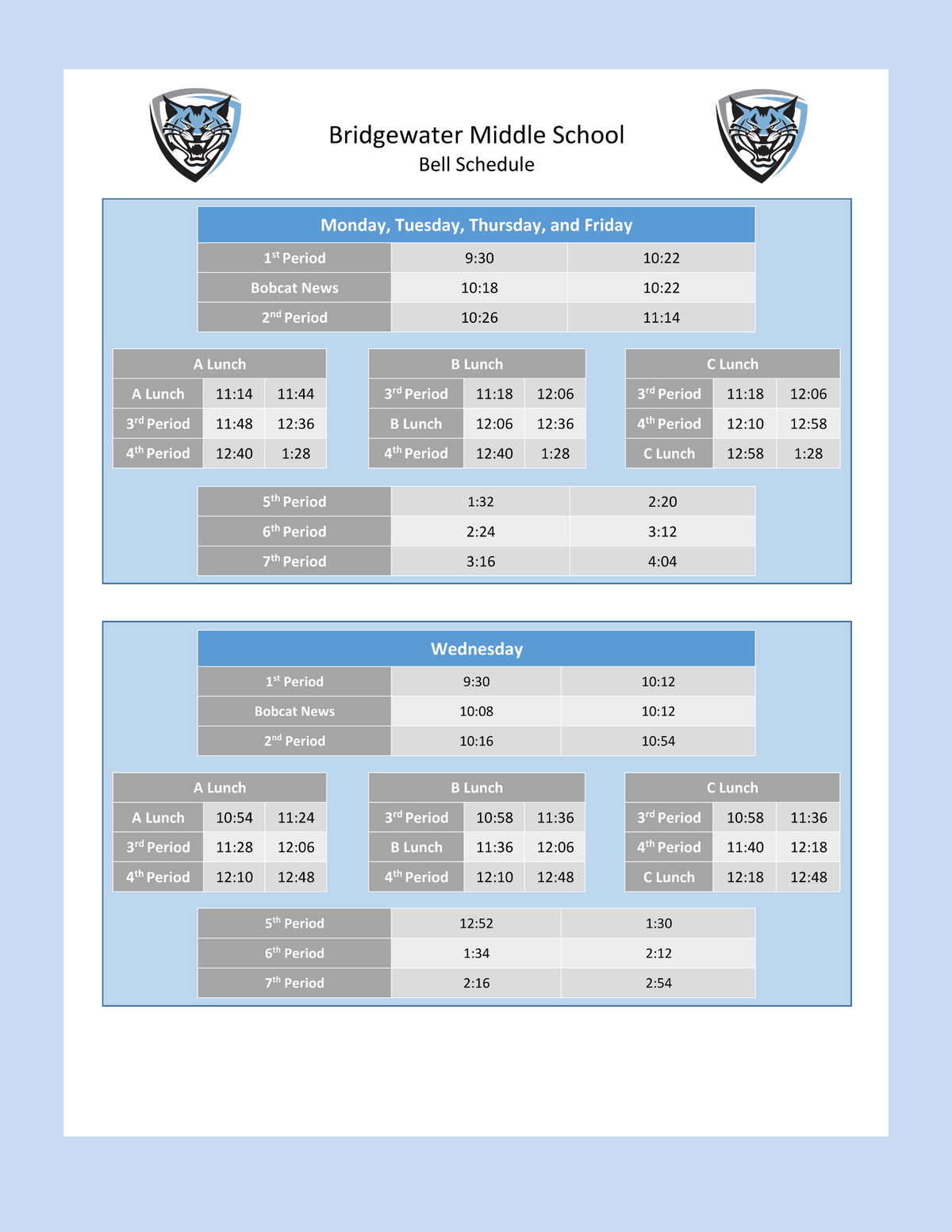 Bridgewater Middle School Bell Schedule for Monday, Tuesday, Thursday, and Friday, including period times and lunch breaks.
