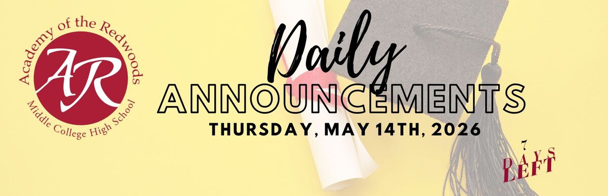 Daily Announcements - Thursday, May 14th