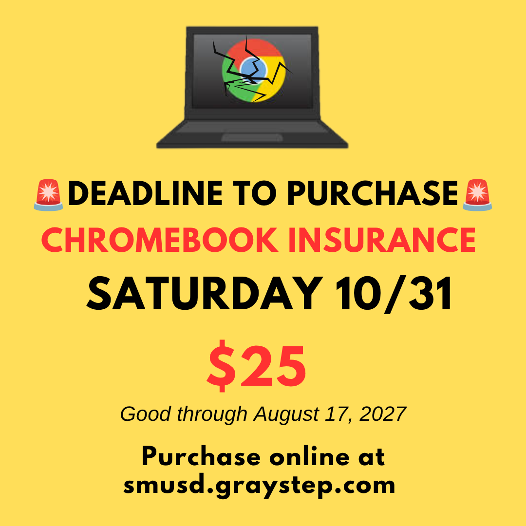🚨 FINAL CHANCE FOR THE 26/27 SCHOOL YEAR! Purchase $25 Chromebook Insurance Before the Deadline!