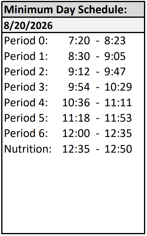 A table displays a minimum day schedule for August 20, 2026, listing class periods and their times.