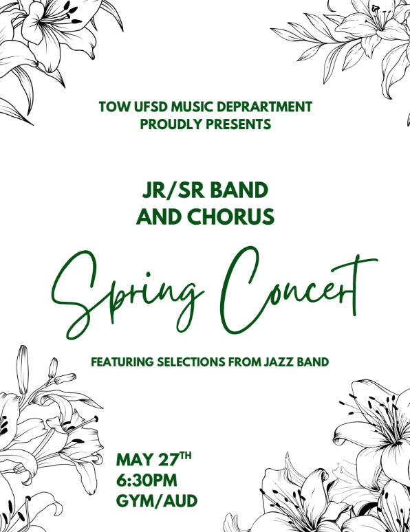 Mark Your Calendars - Jr./Sr. Band and Chorus Spring Concert , May 27, 2026, at 6:30PM & Elementary Band & Chorus Spring Concert, June 5, 2026