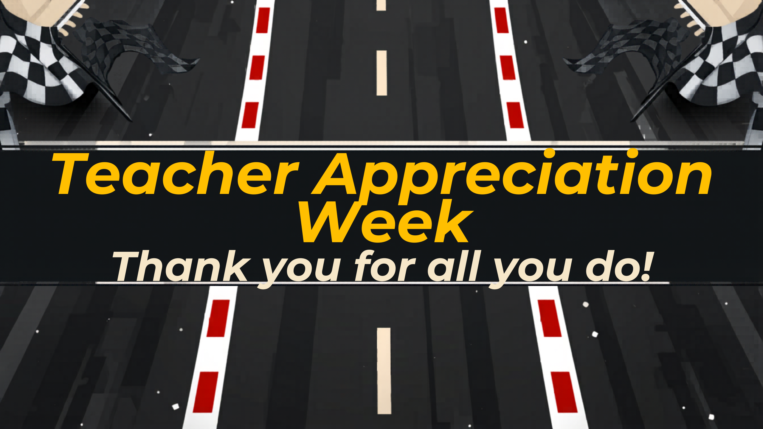 Teacher Appreciation Week May 4-8