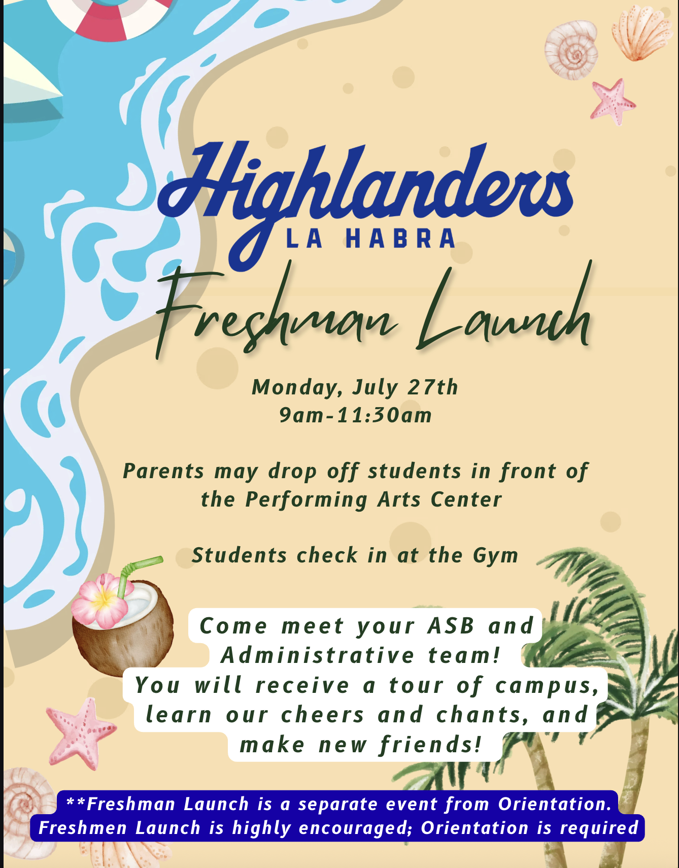 Freshman Launch July 27th