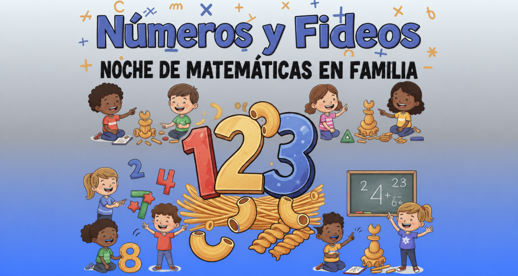 graphic of students playing with different shapes of pasta with various numbers on the graphic and in Spanish the words Numbers & Noodles Family Night