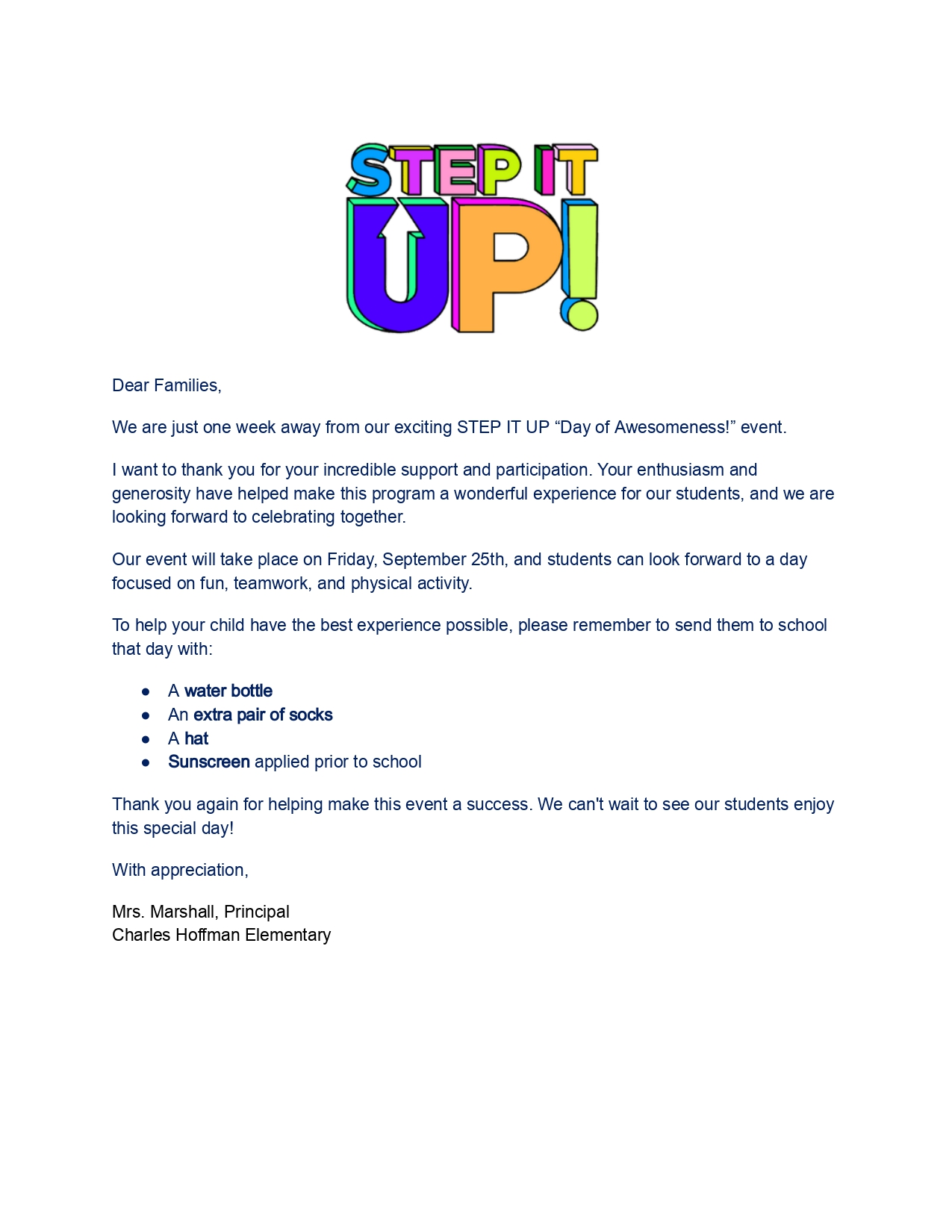 We are ONE WEEK away from our Step It Up event! Here’s what you should expect.