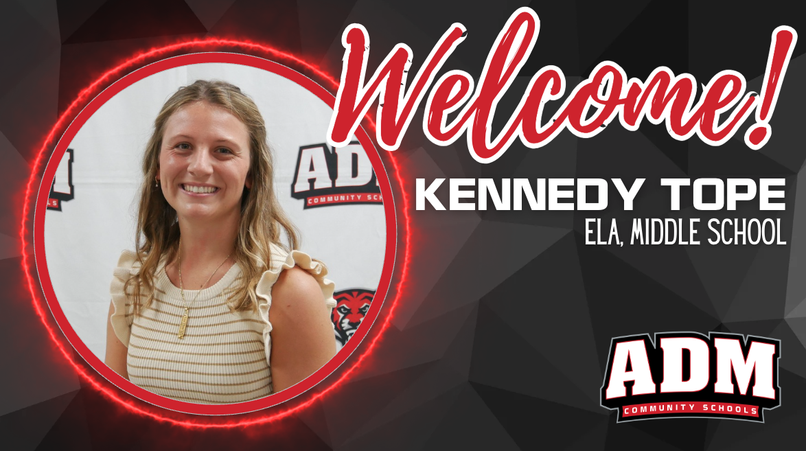 New Teacher Spotlight: Welcome Kennedy Tope!