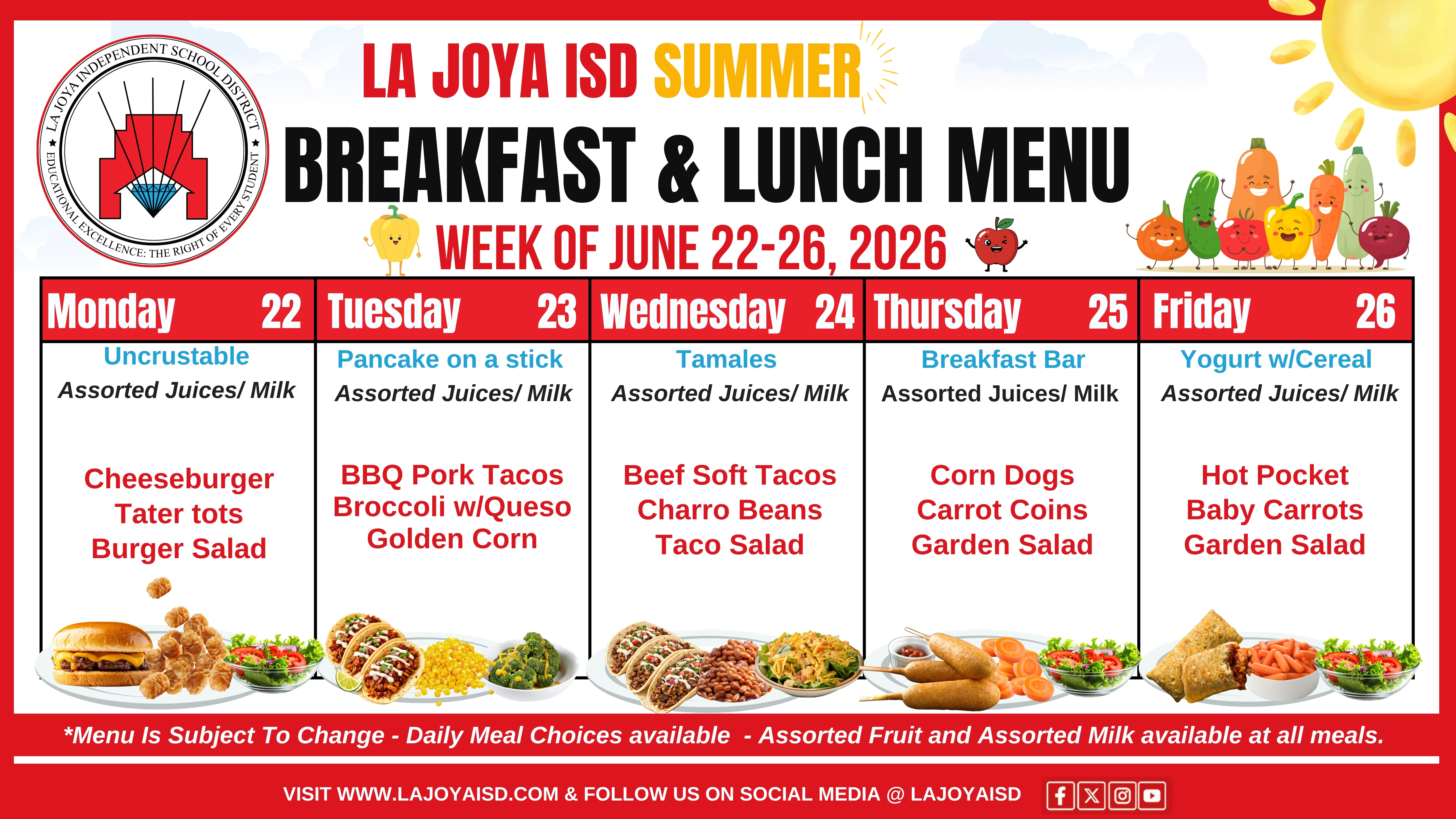  🍽️☀️ La Joya ISD Summer Breakfast & Lunch Menu – Week of June 22-26, 2026 ☀️🍽️