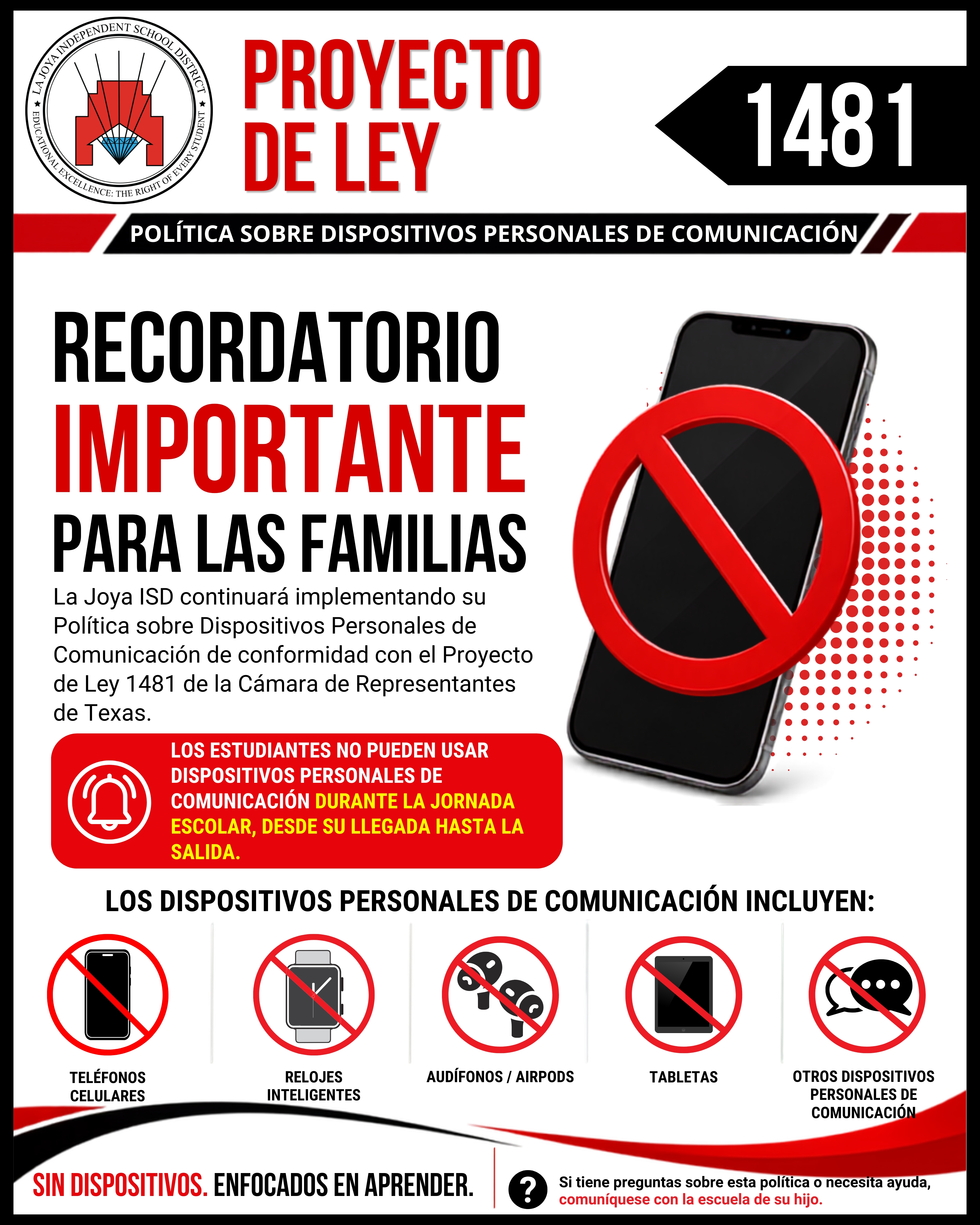 Poster from La Joya ISD about Project of Law 1481 regarding personal communication devices.