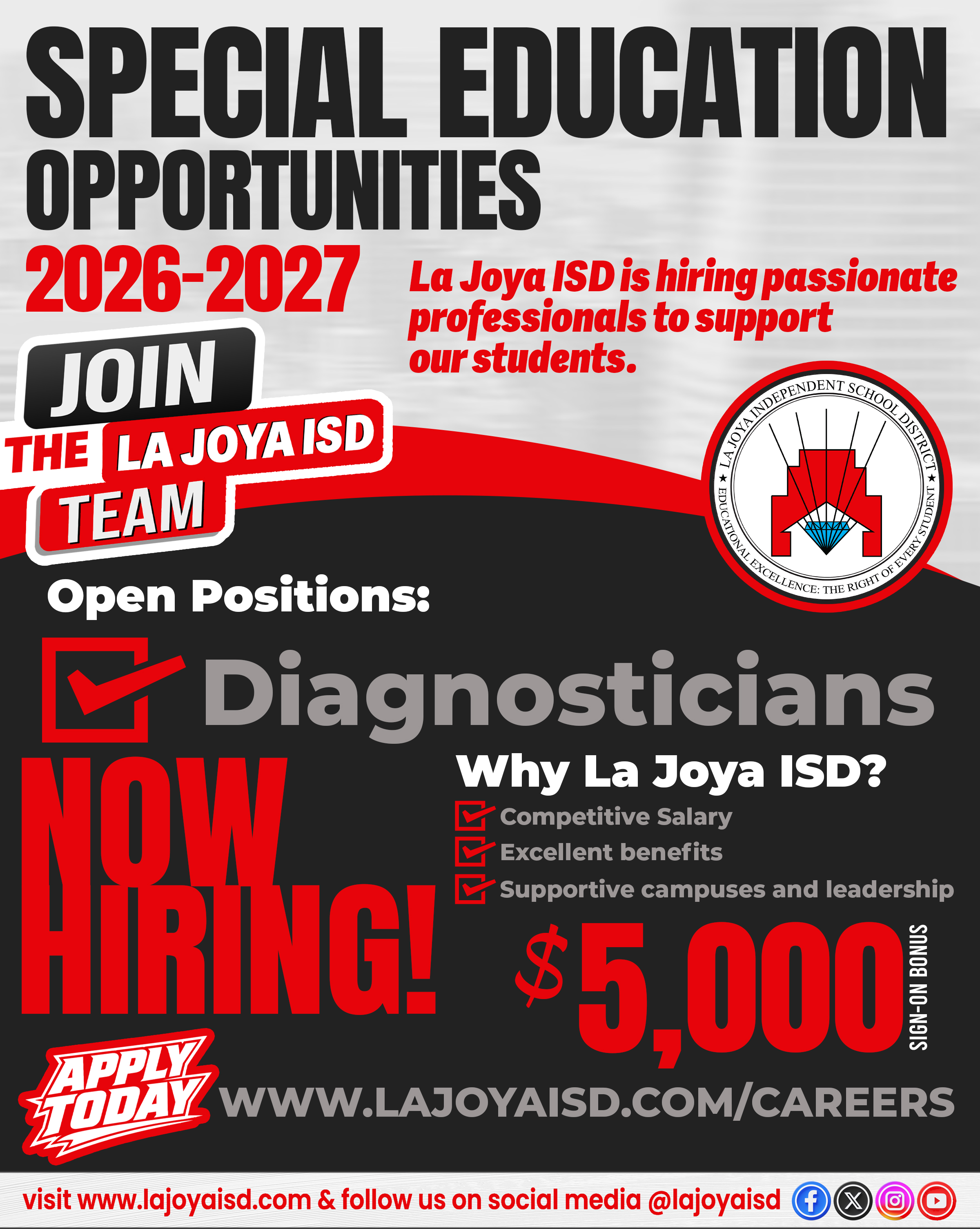 La Joya ISD is hiring for Special Education Opportunities for 2026-2027, seeking passionate professionals.