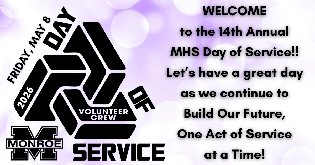 Monroe High School Day of Service - Friday, May 8, 2026