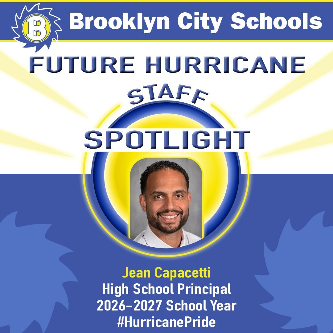 Message from Superintedent Caleris: Welcome Mr. Jean Capacetti, Incoming Principal of Brooklyn High School