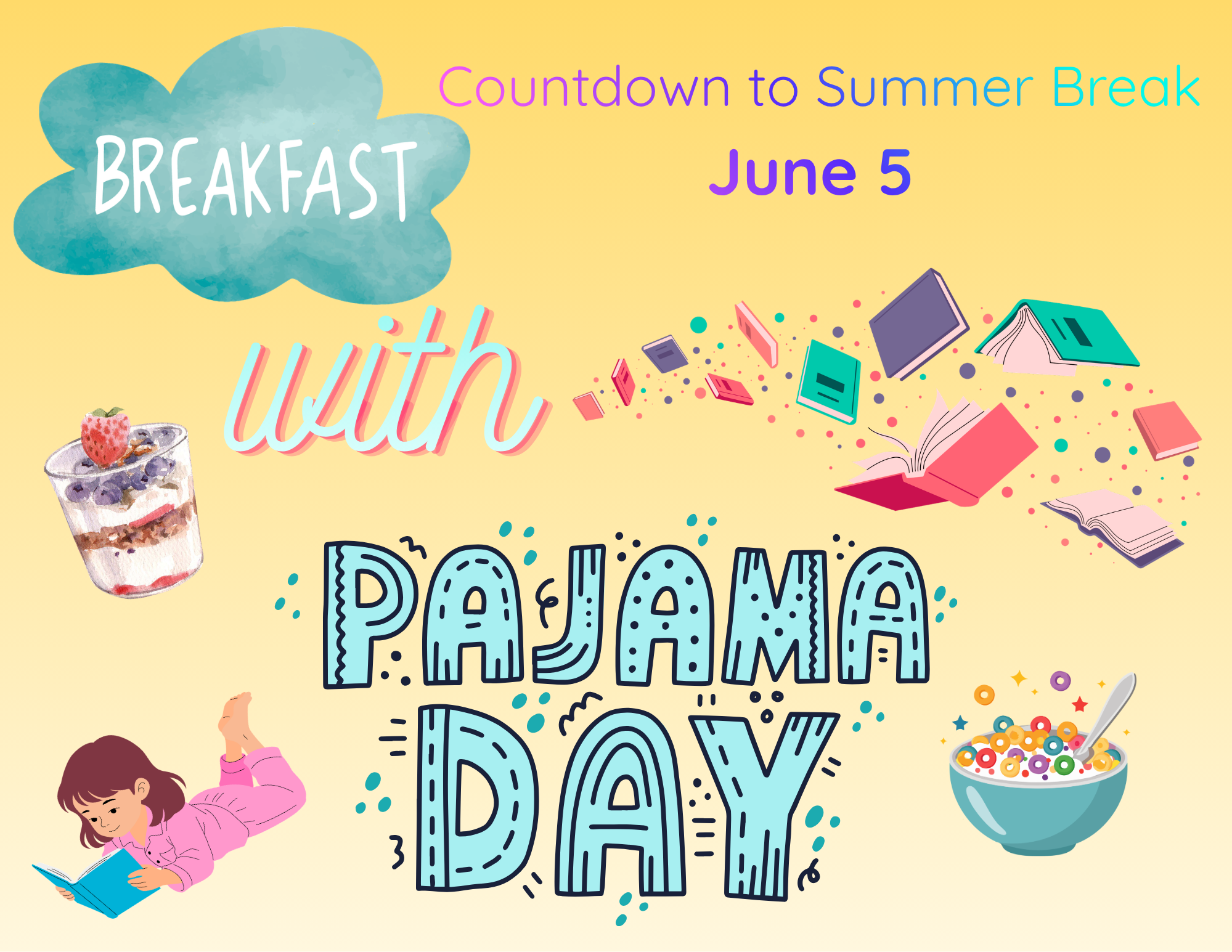 June 5 Countdown to Summer Break