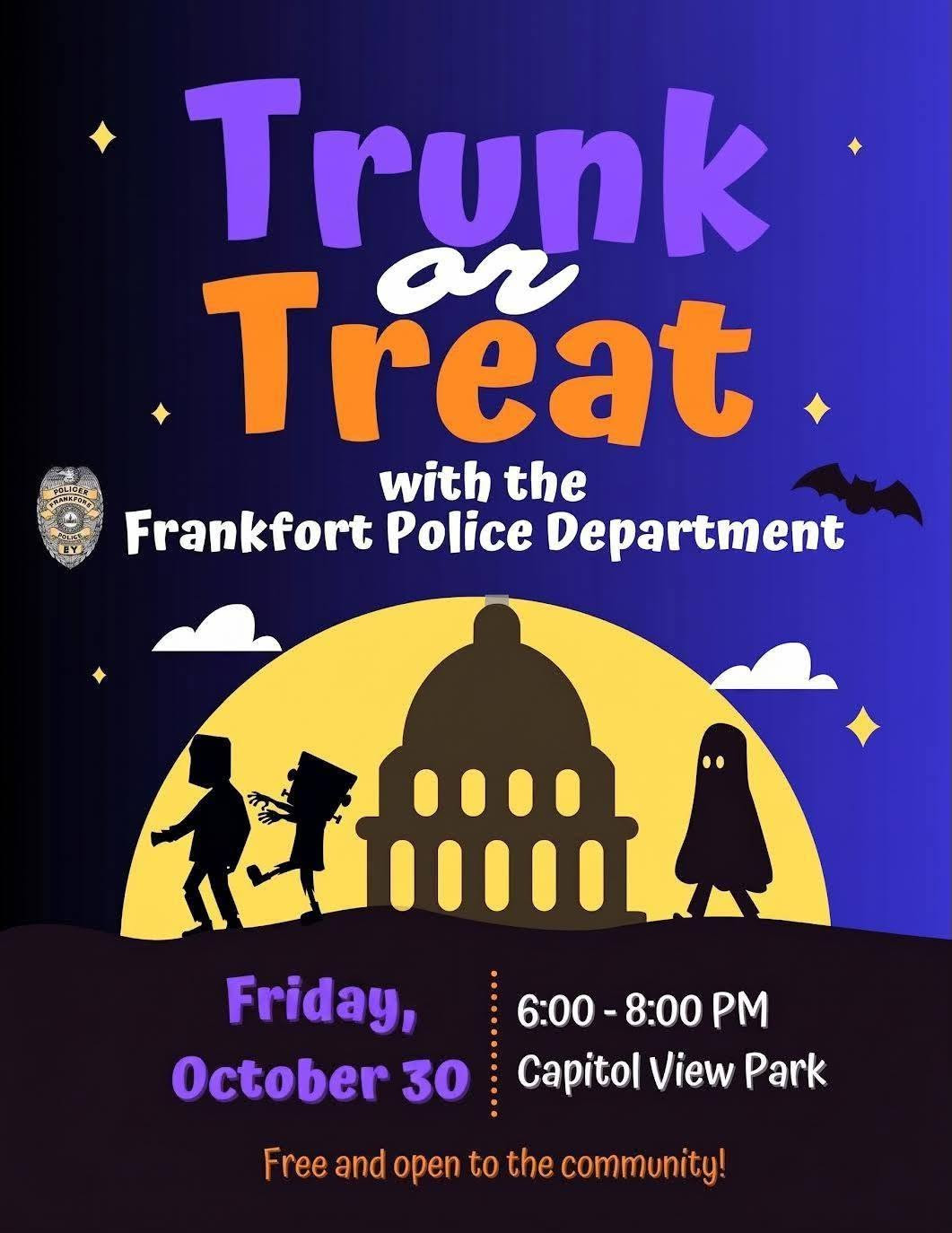 A promotional flyer for a Trunk or Treat event hosted by the Frankfort Police Department on October 30.
