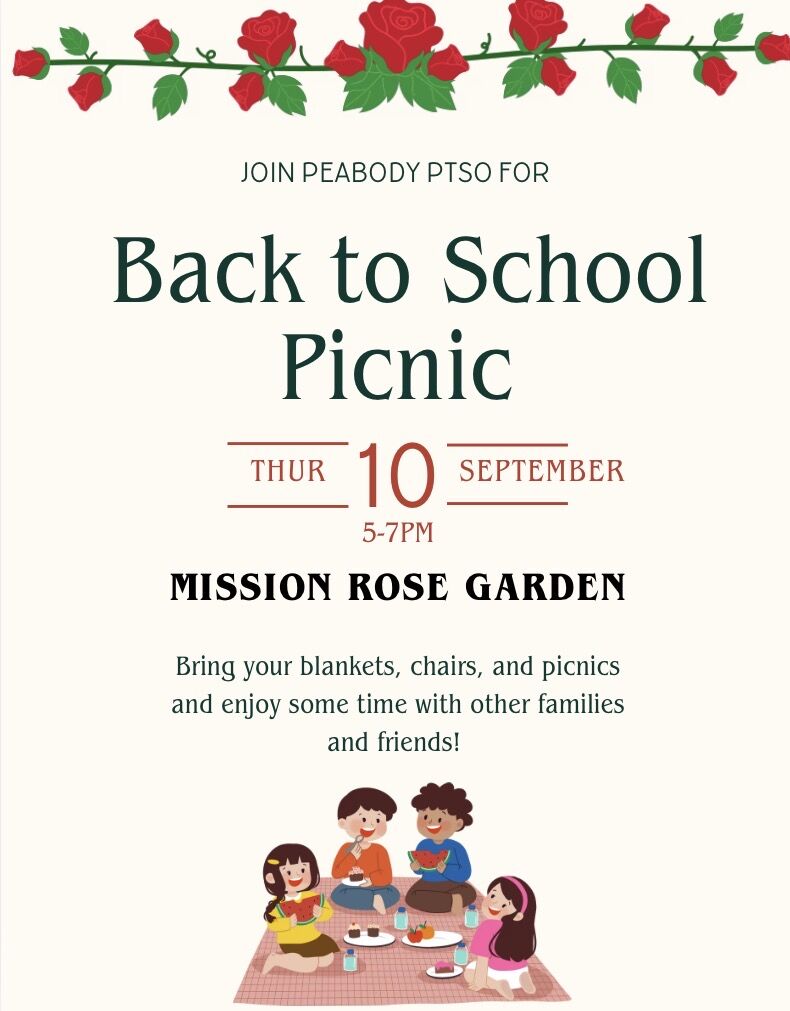 Back to School Picnic @ the Rose Garden Thursday September 10th 5-7pm