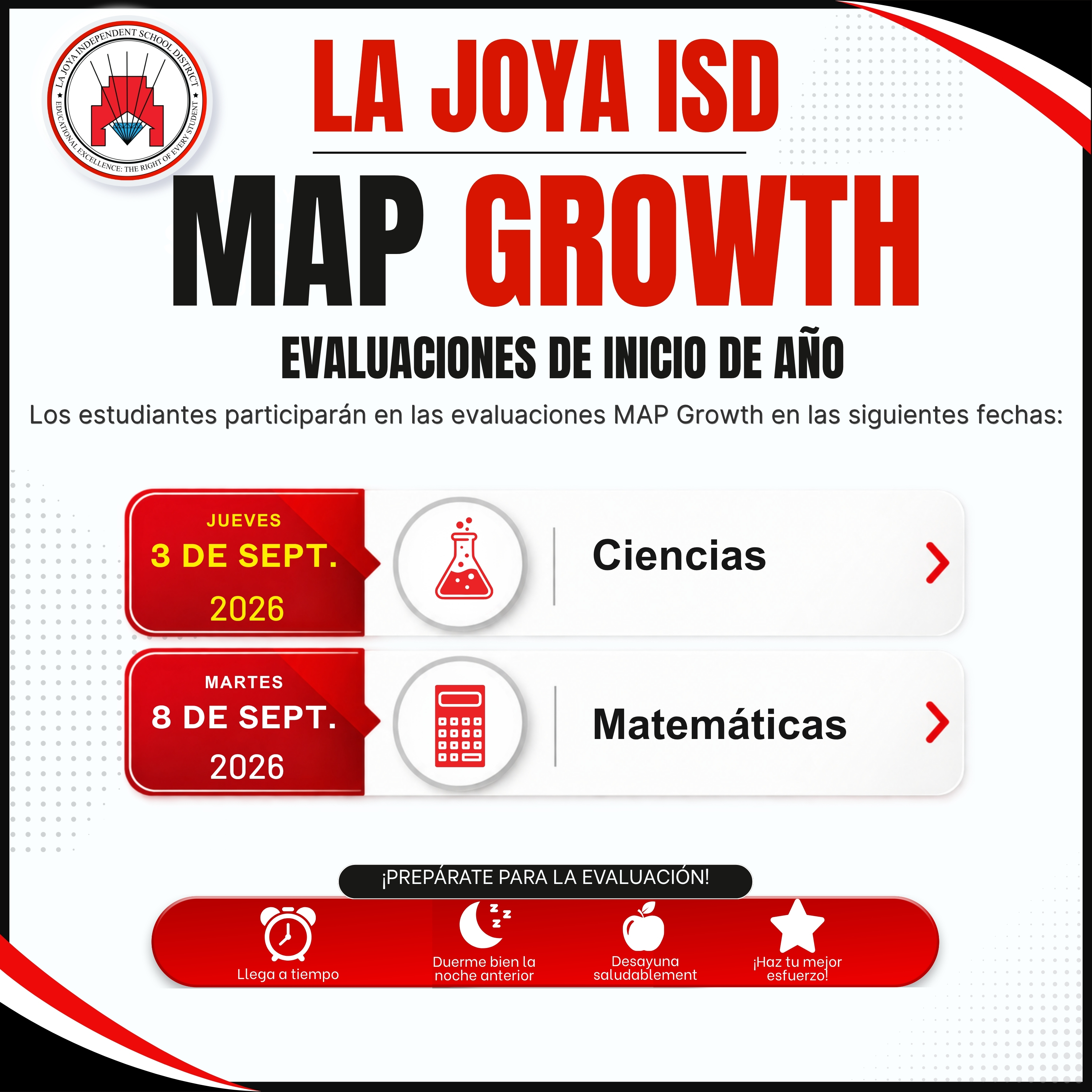 📚✏️ MAP Growth testing continues tomorrow, La Joya ISD!